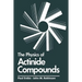 The Physics of Actinide Compounds