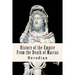 History of the Empire From the Death of Marcus