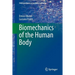 Biomechanics of the Human Body