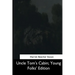 Uncle Tom's Cabin, Young Folks' Edition