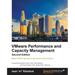 VMware Performance and Capacity Management, Second Edition
