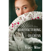 Manufacturing a Duchess: A Novel of the Regency Era