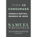 Todo se consumará