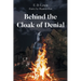 Behind the Cloak of Denial