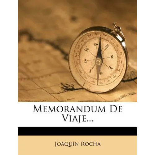 Memorandum De Viaje...