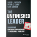 The Unfinished Leader: Balancing Contradictory Answers to Unsolvable Problems