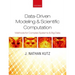 Data-Driven Modeling & Scientific Computation: Methods for Complex Systems & Big Data