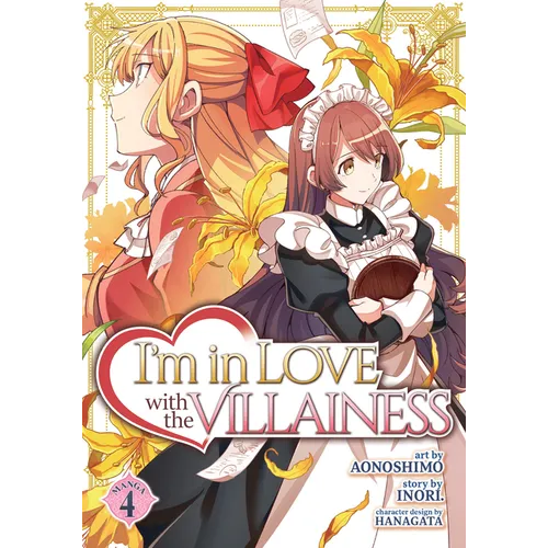 I'm in Love with the Villainess (Manga) Vol. 4