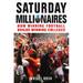 Saturday Millionaires: How Winning Football Builds Winning Colleges