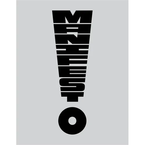 McSweeney's Issue 73 (McSweeney's Quarterly Concern): Manifesto: A Collection of Manifestos