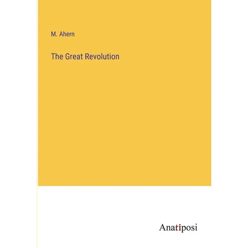 The Great Revolution