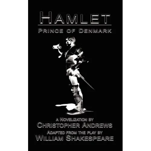 Hamlet: Prince of Denmark