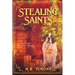 Stealing Saints