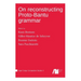 On reconstructing Proto-Bantu grammar