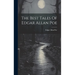 The Best Tales Of Edgar Allan Poe