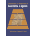 Decentralisation and Transformation of Governance in Uganda