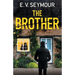 The Brother: An absolutely addictive psychological thriller with a shocking final twist
