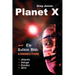 Planet X and the Kolbrin Bible Connection: Why the Kolbrin Bible Is the Rosetta Stone of Planet X