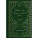 Come, Thou Long-Expected Jesus: Experiencing the Peace and Promise of Christmas (Redesign)