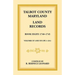 Talbot County, Maryland Land Records: Book 8, 1740-1745