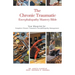 The Chronic Traumatic Encephalopathy Mastery Bible: Your Blueprint for Complete Chronic Traumatic Encephalopathy Management