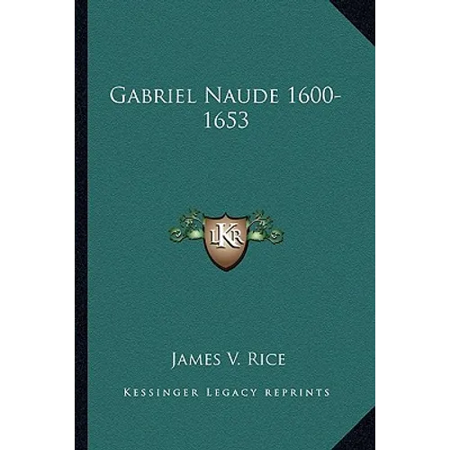 Gabriel Naude 1600-1653