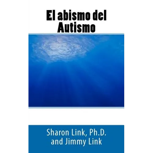El abismo del Autismo