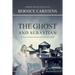 The Ghost and Sebastian: An Unsolved Murder Mystery and a Romantic Ghost