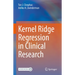 Kernel Ridge Regression in Clinical Research