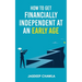How to get financially independent at an early age