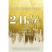 24k Life: Living Every Day Refined by God's Word