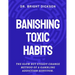 Banishing Toxic Habits: The Slow but Steady Change Method of a Gambling Addiction Survivor
