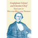 Confederate Colonel and Cherokee Chief: The Life of William Holland Thomas