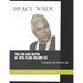 Opal's Walk: The Life and Works of Opal Lee