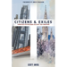 Citizens and Exiles: Christian Faithfulness in God's Two Kingdoms