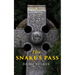 The Snake's Pass: Historical Novel