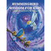 Hummingbird Wisdom for Kids: Enlightening Hearts of All Ages