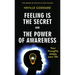 Feeling Is the Secret and The Power of Awareness