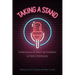 Taking a Stand: Contemporary Us Stand-Up Comedians as Public Intellectuals