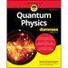 Quantum Physics for Dummies