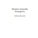 Modern Guerrilla Insurgency