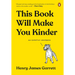 This Book Will Make You Kinder: An Empathy Handbook