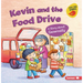 Kevin and the Food Drive: A Story about Generosity