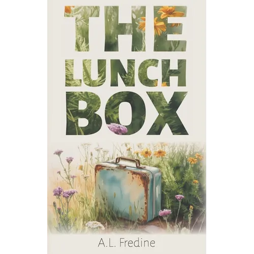 The Lunchbox: A Collection of Short Stories
