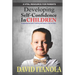 Developing Self-confidence in Children: A Comprehensive Guide to Building Self-Esteem in Kids & Teens