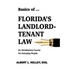 Basics of ...Florida's Landlord-Tenant Law