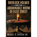 Sherlock Holmes and The Abominable Worm of Fleet Street
