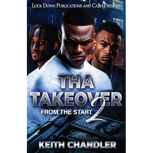 Tha Takeover 2: From The Start
