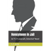 Honeymoon in Jail: An H. P. Lovecraft, Detective Novel