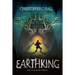 Earthking: The Earthking Chronicles: Book 1